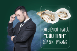 tác dụng của hàu biển đối với nam giới