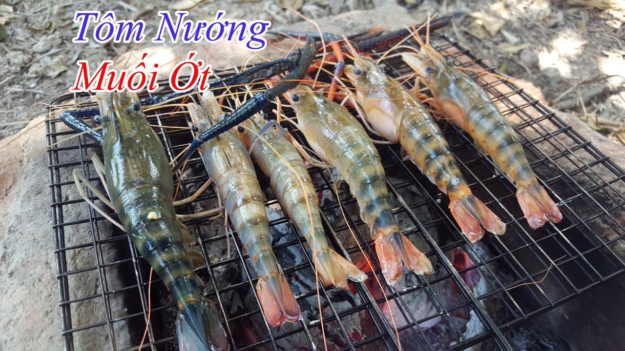 tôm càng xanh nướng muối ớt