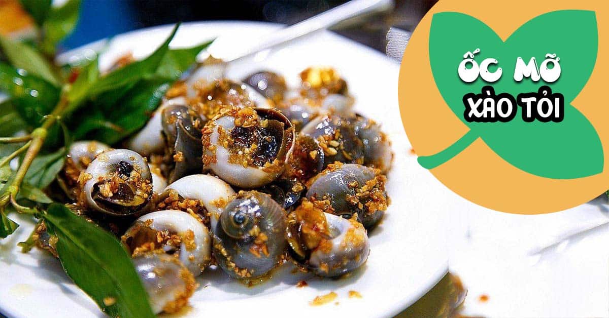 ốc mỡ xào tỏi